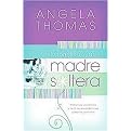 Mi vida como madre soltera/ My Single Mom Life (Translation) (Paperback)