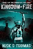 Kingdom of Fire (The Sword of Fire Saga, Book 1)