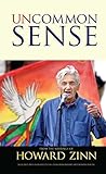 Uncommon sense from the writings of Howard Zinn