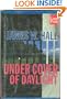 Under Cover of Daylight