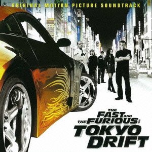 ワイルド・スピードX3 TOKYO DRIFT オリジナル・サウンドトラック サントラ ドン・オマール feat.テゴ・カルデロン ドン・オマール 少年ナイフ TERIYAKI BOYZ DJシャドウ feat.モス・デフ 5.6.7.8’s イビル・ナイン ファー・イースト・ムーブメント N.E.R.D. ブライアン・タイラー…