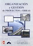 Organizaci�n y gesti�n de proyectos y obras