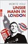 Unser Mann in London