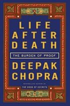 Life After Death: The Burden of Proof