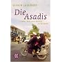 Die Asadis: Liebe, Tod und Politik in Teheran