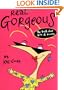 Real Gorgeous: The Truth about Body and Beauty