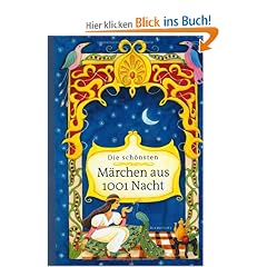 Die sch�nsten M�rchen aus 1001 Nacht