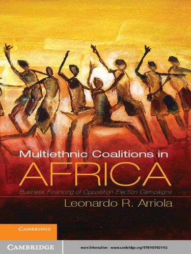 Multi-Ethnic Coalitions in Africa (Cambridge Studies in Comparative Politics)