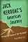 Jack Kerouac's American Journey: The Real-Life Odyssey of On the Road