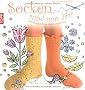 Socken rund ums Jahr: Stimmungsvoll der Natur abgeschaut