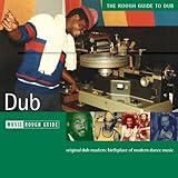 The Rough Guide to Dub (Rough Guide Music CDs)