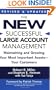 The New Successful Large Account Management: Maintaining and Growing Your Most Important Assets -- Your Customers