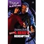 A Hero's Redemption (Silhouette Intimate Moments)