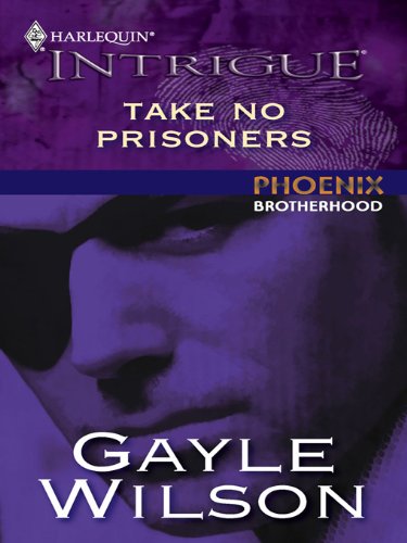 Take No Prisoners (Phoenix Brotherhood)