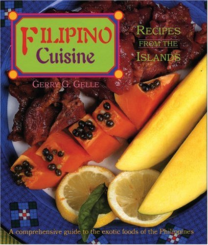 Image of: Filipino Cuisine: Recipes from the Islands (Red Crane Cookbook Series)
