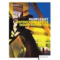 Ruhrgebiet Entdeckungsreise Industriekultur