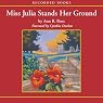 Miss Julia Stands Her Ground
