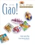 Ciao! Video Update