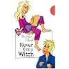 Never Kiss a Witch! aus der Reihe Freche M�dchen - freches Englisch!
