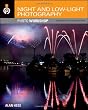 Night and Low-Light Photography Photo Workshop