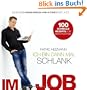 Ich bin dann mal schlank im Job: Gesund abnehmen am Arbeitsplatz