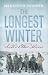 The Longest Winter: Scott's Other Heroes