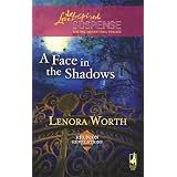A Face In The Shadowsby Lenora Worth