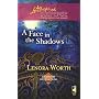 A Face in the Shadows (Reunion Revelations, Book 5) (Steeple Hill Love Inspired Suspense #100)
