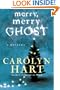 Merry, Merry Ghost (Bailey Ruth Mysteries, No. 2)