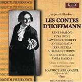 Review Jacques Offenbach  / Tales of Hoffman (Abravanel, Met Chorus & Orchestra, Maison)