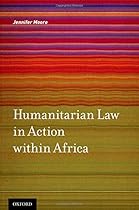 Humanitarian Law in Action within Africa