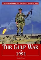 The Gulf War of 1991 (Essential Histories (Rosen))
