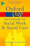 A Dictionary of Social Work and Socia...