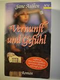 Vernunft und Gef&uuml;hl. - Jane Austen