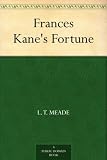 Frances Kane's Fortune
