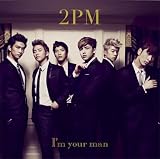 I��m your man(�������������B)