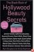 The Black Book of Hollywood Beauty Secrets