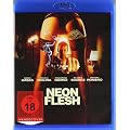 Neon Flesh [Blu-ray]