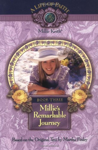 Millie's Remarkable Journey, Book 3