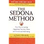 The Sedona Method: Your Key to Lasting Happiness, &hellip by Hale Dwoskin