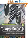 Texten f�rs Web: planen, schreiben, m...