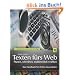 Texten f�rs Web: planen, schreiben, multimedial erz�hlen