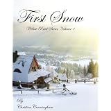 First Snow (Willow Reed)