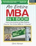 An Entire MBA in 1 Book: From the Author of the Online Course 