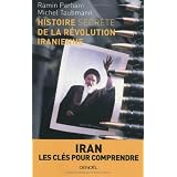 Histoire secr�te de la r�volution iraniennepar Michel Taubmann