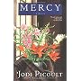 Mercy by Jodi Picoult