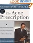 The Acne Prescription: The Perricone Program for Clear and Healthy Skin at Every Age