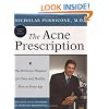 The Acne Prescription: The Perricone Program for Clear and Healthy Skin at Every Age