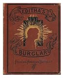 Editha's Burglar A Story for Children