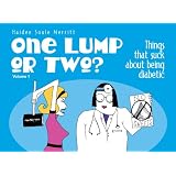 One Lump or Two: Things That Suck About Being Diabetic